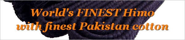 World's FINEST Himo with finest Pakistan cotton, only available at KendoStyle!